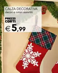 Corti - Calza Decorativa Corti - Calza Decorativa