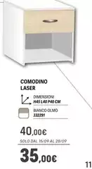 Olmo - Comodino Laser Olmo - Comodino Laser