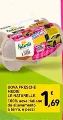 Le Naturelle - Uova Fresche Medie Le Naturelle - Uova Fresche Medie
