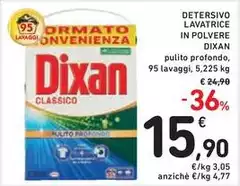 Dixan - Detersivo Lavatrice In Polvere Dixan - Detersivo Lavatrice In Polvere