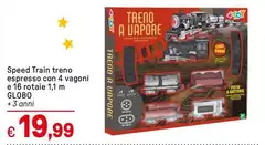 Globo - Speed Train Treno Espresso Con 4 Vagoni E 16 Rotaile 1.1 M Globo - Speed Train Treno Espresso Con 4 Vagoni E 16 Rotaile 1.1 M