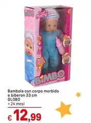 Globo - Bambola Con Corpo Morbido E Biberon Globo - Bambola Con Corpo Morbido E Biberon