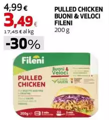 Fileni - Pulled Chicken Buoni & Veloci