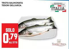Arca - Trota Salmonata Arca - Trota Salmonata