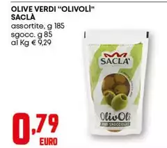 Saclà - Olive Verdi "Olivoli" Saclà - Olive Verdi "Olivoli"