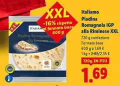 Italiamo - Piadina Romagnola IGP Alla Riminese Xxl Italiamo - Piadina Romagnola IGP Alla Riminese Xxl