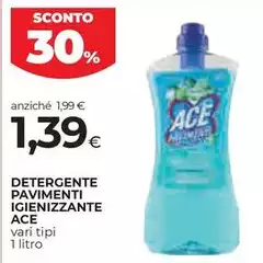Ace - Detergente Pavimenti Igienizzante Ace - Detergente Pavimenti Igienizzante