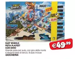 Maxi - Fast Wheels Pista Playset Con Dino