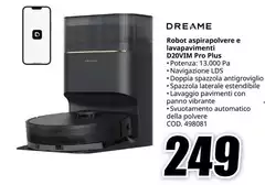 Dreame - Robot Aspirapolvere E Lavapaperimenti D20WM Pro Plus Dreame - Robot Aspirapolvere E Lavapaperimenti D20WM Pro Plus