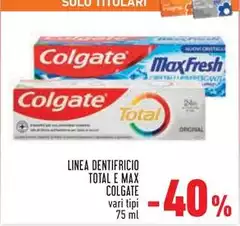 Colgate - Linea Dentifricio Total E Max