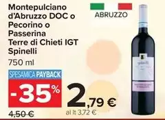 Spinelli - Montepulciano D'Abruzzo DOC O Pecorino O Passerina Terre Di Chieti IGT