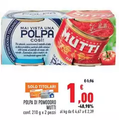 Mutti - Polpa Di Pomodoro Mutti - Polpa Di Pomodoro