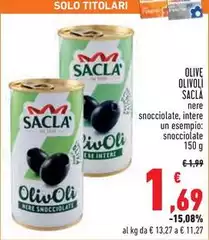Saclà - Olive Olivoli