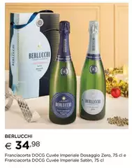 Berlucchi - Franciacorta DOCG Cuvée Imperiale Dosaggio Zero, Cl E Franciacorta DOCG Cuvée Imperiale Satén Berlucchi - Franciacorta DOCG Cuvée Imperiale Dosaggio Zero, Cl E Franciacorta DOCG Cuvée Imperiale Satén