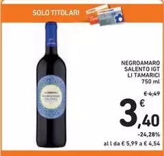 Li tamarici - Negroamaro Salento IGT