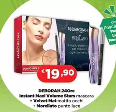 Deborah - Instant Maxi Volume Stars Mascara + Velvet Mat Matita Occhi + Morellato Punto Luce