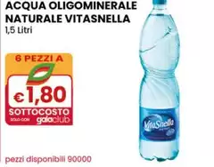Vitasnella - Acqua Oligominerale Naturale 1,5 Litri Vitasnella - Acqua Oligominerale Naturale 1,5 Litri