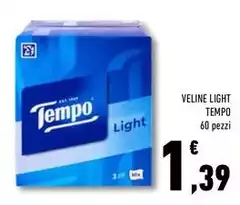 Tempo - Veline Light