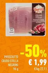 Negroni - Prosciutto Crudo Stella