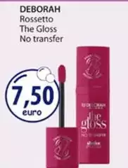 Deborah - Rossetto The Gloss No Transfer