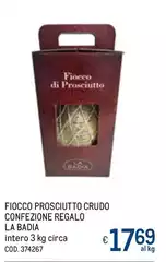 La badia - Fiocco Prosciutto Crudo Confezione Regalo La badia - Fiocco Prosciutto Crudo Confezione Regalo