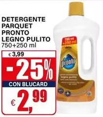 Pronto - Detergente Parquet Legno Pulito