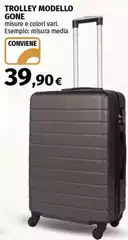 Misura - Trolley Modello Gone