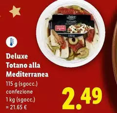 Deluxe - Totano Alla Mediterranea Deluxe - Totano Alla Mediterranea