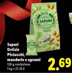Sapori - Delizie Pistacchi, Mandorle E Agrumi Sapori - Delizie Pistacchi, Mandorle E Agrumi
