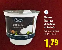 Deluxe - Burrata Di Bufala Al Tartufo Deluxe - Burrata Di Bufala Al Tartufo