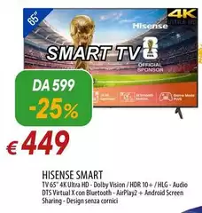 Hisense - Smart Hisense - Smart