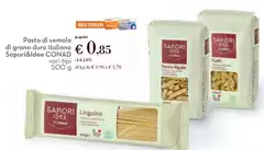 Conad - Pasta Di Semola Di Grano Duro Italiano Sapori&Idee Conad - Pasta Di Semola Di Grano Duro Italiano Sapori&Idee