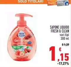 Fresh & Clean - Sapone Liquido Fresh & Clean - Sapone Liquido