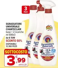 Chanteclair - Sgrassatore Universale Chanteclair - Sgrassatore Universale