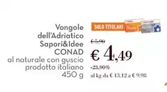Conad - Vongole Dell'Adriatico Sapori&Idee Conad - Vongole Dell'Adriatico Sapori&Idee