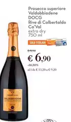 Ca' val - Prosecco Superiore Valdobbiadene DOCG Rive Di Colbertaldo Ca' val - Prosecco Superiore Valdobbiadene DOCG Rive Di Colbertaldo