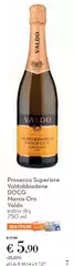 Valdo - Prosecco Superiore bbiadene DOCG Marca Oro Extra Dry Valdo - Prosecco Superiore bbiadene DOCG Marca Oro Extra Dry