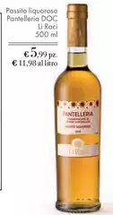 Li raci - Passito Liquoroso Pantelleria DOC Li raci - Passito Liquoroso Pantelleria DOC