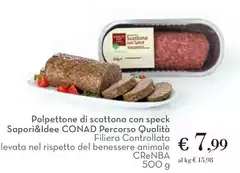 Conad - Polpettone Di Scottona Con Speck Sapori&Idee Percorso Qualità Conad - Polpettone Di Scottona Con Speck Sapori&Idee Percorso Qualità