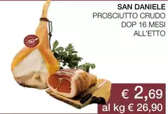 San daniele - Prosciutto Crudo DOP 16 Mesi San daniele - Prosciutto Crudo DOP 16 Mesi