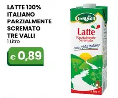 Tre Valli - Latte 100% Italiano Parzialmente Scremato 1 Litro Tre Valli - Latte 100% Italiano Parzialmente Scremato 1 Litro