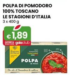 Le Stagioni D'italia - Polpa Di Pomodoro 100% Toscano 3 X 400 G
