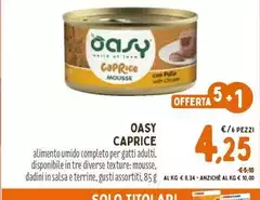Oasy - Caprice Oasy - Caprice