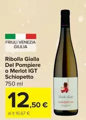 Schiopetto - Ribolla Gialla Del Pompiere O Merlot IGT Schiopetto - Ribolla Gialla Del Pompiere O Merlot IGT