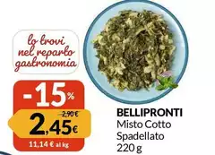 Belli pronti - Misto Cotto Spadellato Belli pronti - Misto Cotto Spadellato