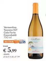 Frescobaldi - Vermentino Toscana IGT Cala Forte