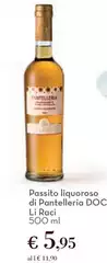 Li Raci - Passito Liquoroso Di Pantelleria DOCG Li Raci - Passito Liquoroso Di Pantelleria DOCG