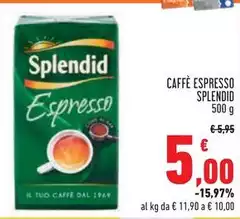 Splendid - Caffè Espresso Splendid - Caffè Espresso