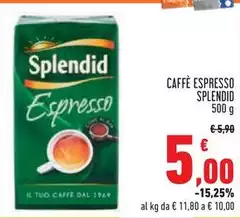 Splendid - Caffè Espresso Splendid - Caffè Espresso