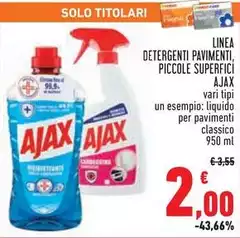 Ajax - Linea Detergenti Pavimenti, Piccole Superfici Ajax - Linea Detergenti Pavimenti, Piccole Superfici